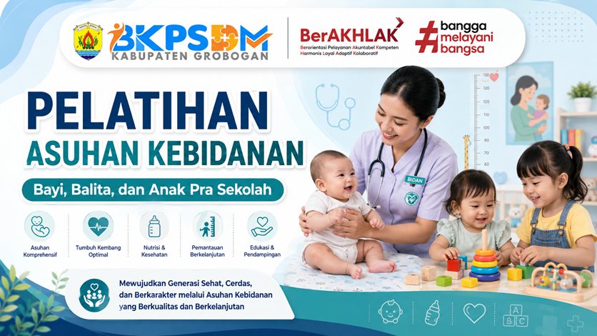 Pelatihan Asuhan Kebidanan : Bayi Balita dan Anak Pra Sekolah